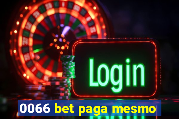 0066 bet paga mesmo